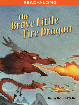 cover image of The Brave Little Fire Dragon